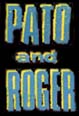 Pato & Roger